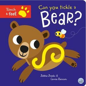 Can You Tickle a Bear? -- Bobbie Brooks